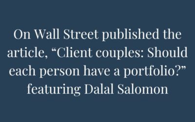 On Wall St “Client couples: Should each person have a portfolio?”