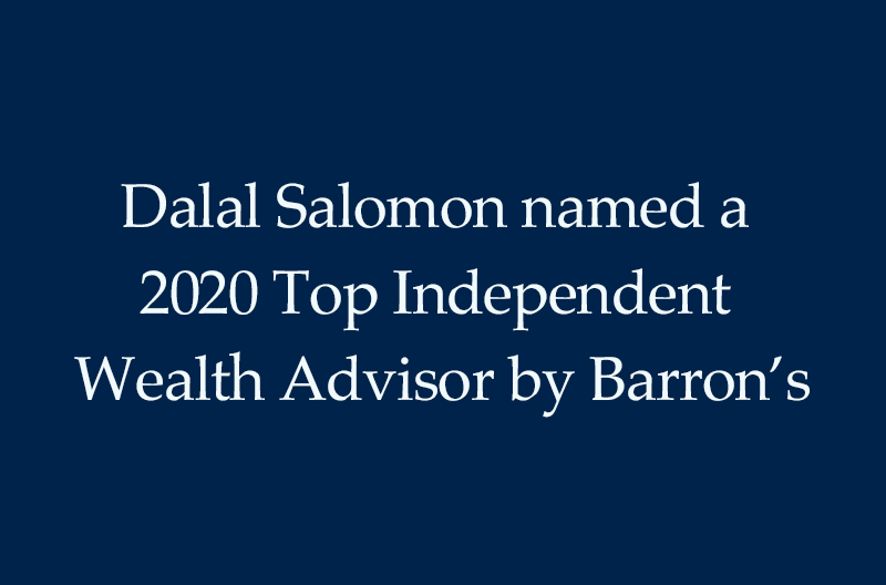 Dalal Salomon was named a “2020 Top Independent Wealth Advisor” by Barron’s