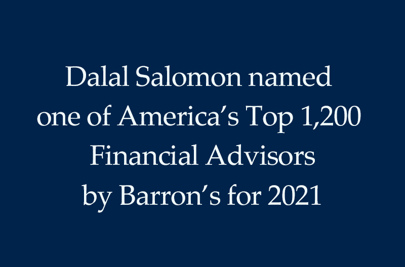 Dalal Salomon named as one of “America’s Top 1,200 Financial Advisors” by Barron’s for 2021