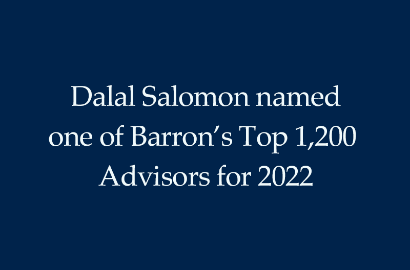 Dalal Salomon named one of Barron’s Top 1,200 Advisors for 2022