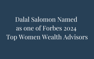 Dalal Salomon Named as one of Forbes 2024 Top Women Wealth Advisors