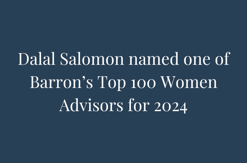 Dalal Salomon named one of Barron's 2024 Top 100 Women Financial Advisors