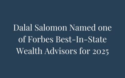 Dalal Salomon Named one of Forbes Best-In-State Wealth Advisors for 2025