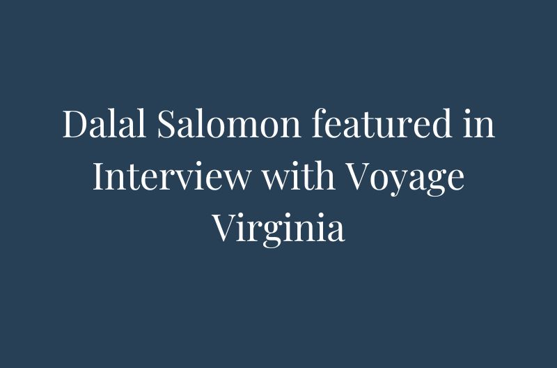 Dalal Salomon featured in Interview with Voyage Virginia